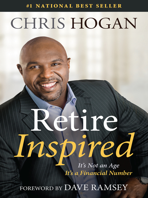 Title details for Retire Inspired by Chris Hogan - Available